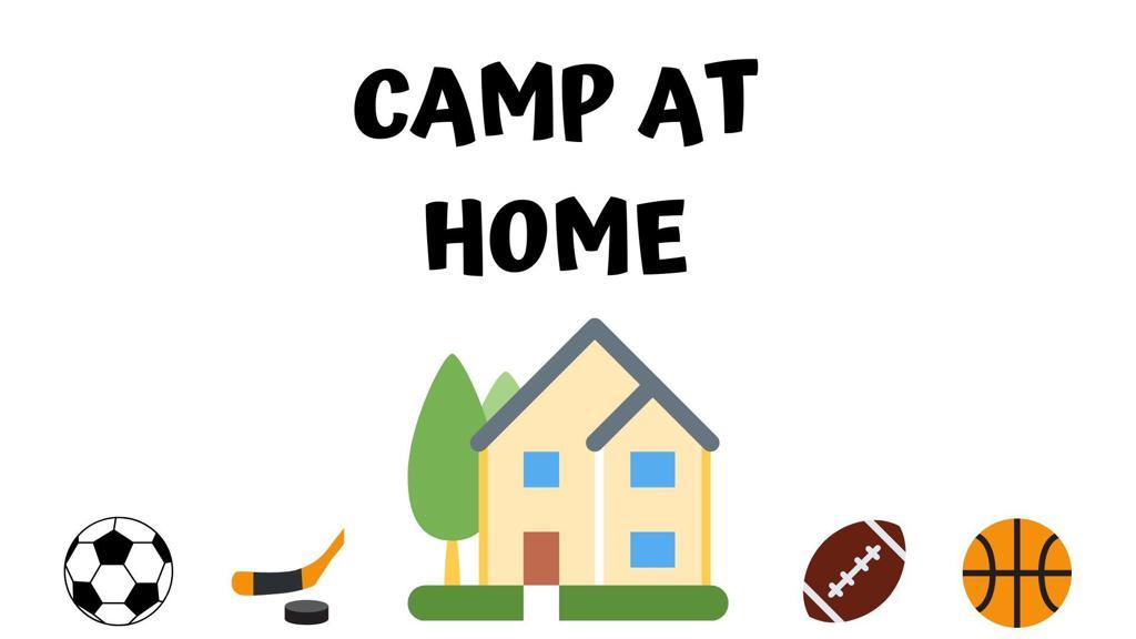 camp at home